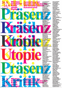 Württembergischer Kunstverein Stuttgart    „Präsenz, Kritik, Utopie“