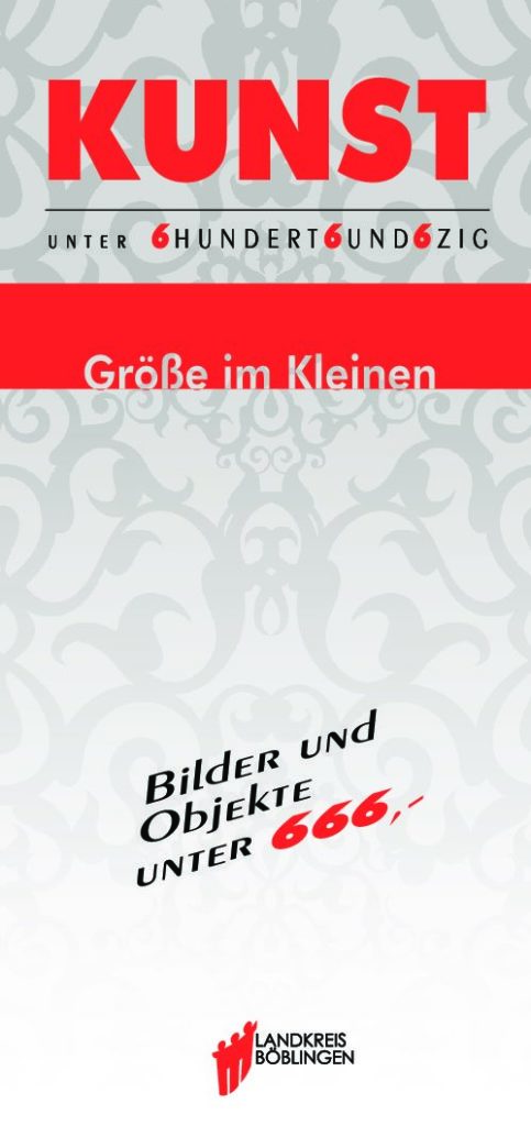 „ Größe im Kleinen  - Kunst unter 666“